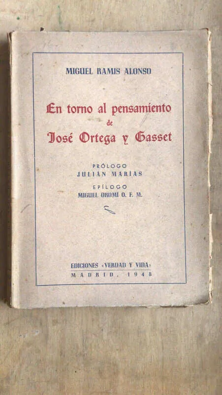 En Torno Al Pensamiento d Jose Ortega Y G- Ramis Alonso (bb7