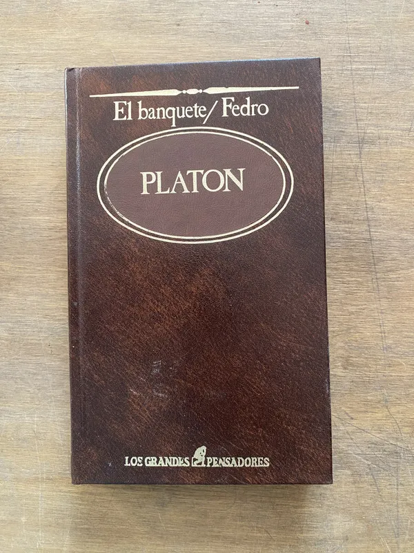 El banquete / Fedro - Platon (3z3)