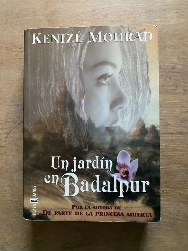 Un jardin en Badalpur - Mourad Kenize (3z2)