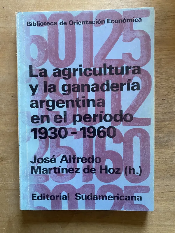 Tapa de La agricultura y la ganaderia - Martinez de Hoz (3z1)