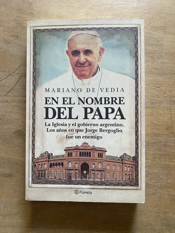 En el nombre del Papa - De Vedia Mariano (3z1)