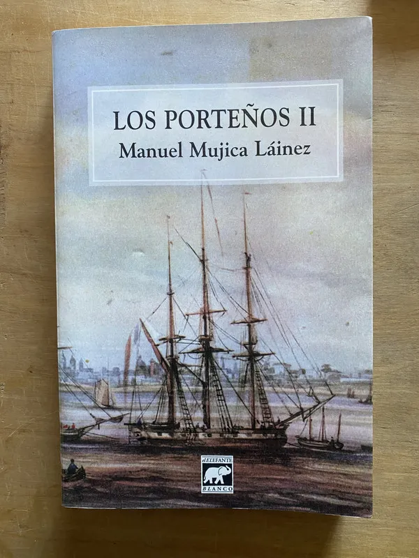 Tapa de Los Porteños II - Mujica Lainez Manuel (3z1)