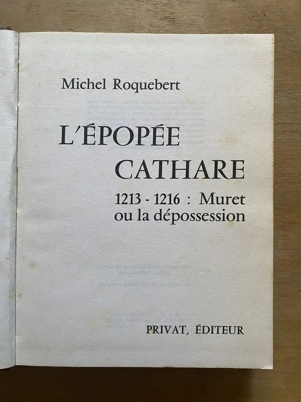 L'epopee Cathare - Roquebert Michel (3y6)