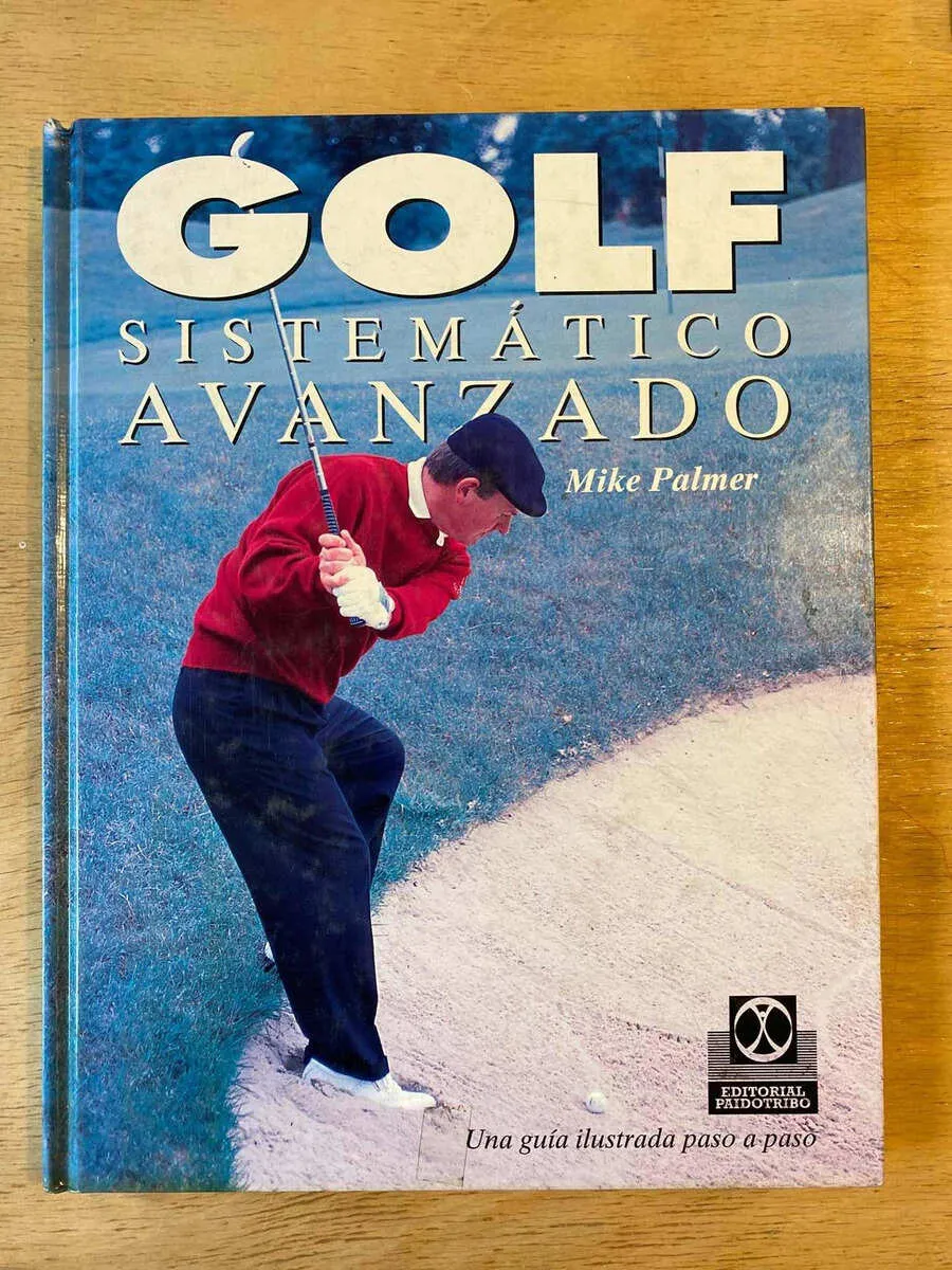 Golf Sistematico Avanzado. Una Guia Ilustrada- Palmer (y1)