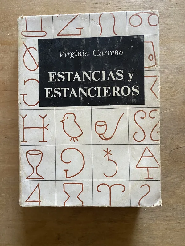 Estancias y Estancieros - Carreño Virginia (3y6)