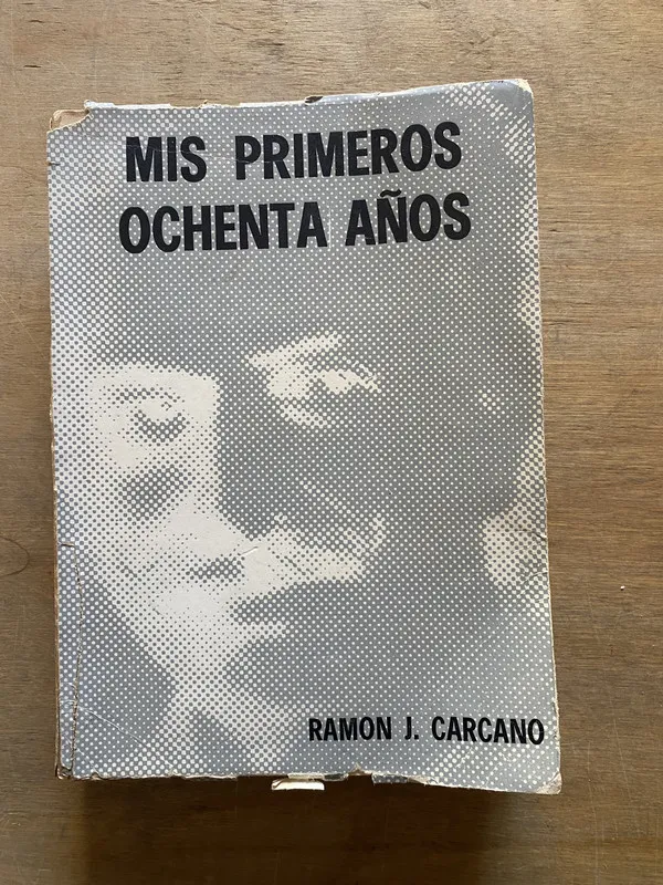 Tapa de Mis primeros ochenta años - Carcano Ramon J. (3y6)
