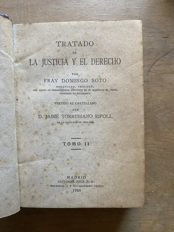 Tratado de la Justicia y el Derecho - Soto (3y6)