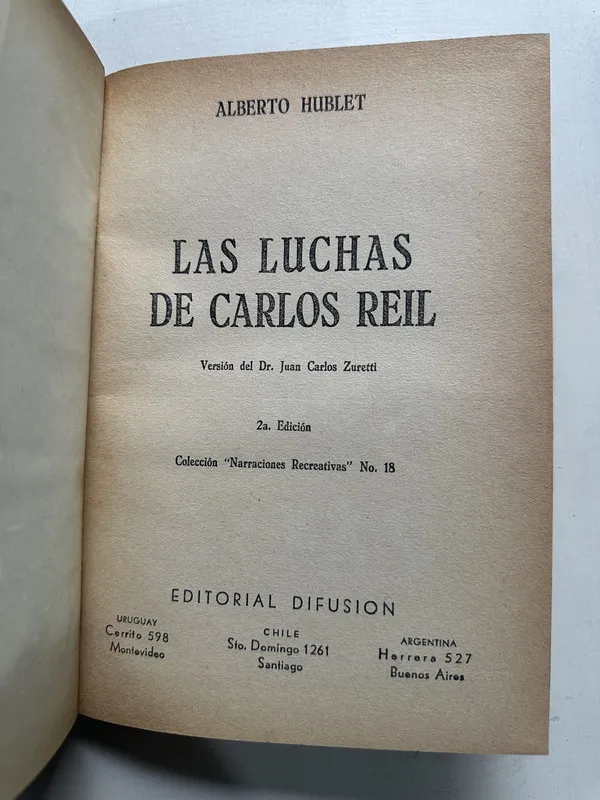 Las luchas de Carlos Reil - Hublet Alberto (4S1)