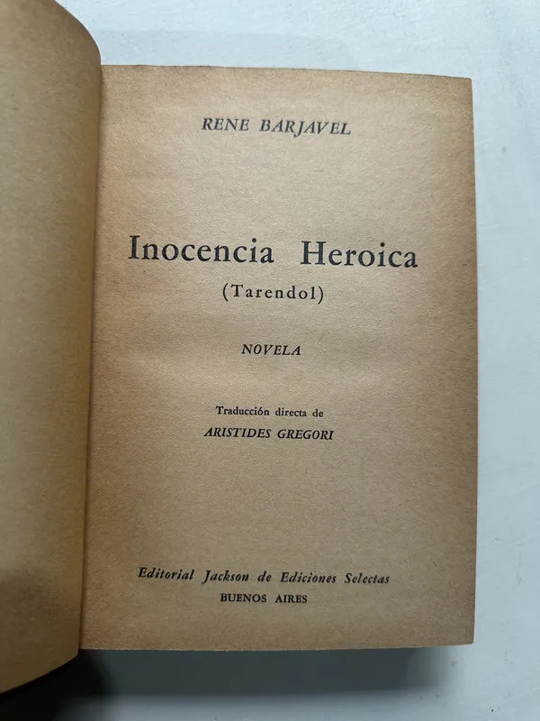 Inocencia heroica - Barjavel Rene (4S1)