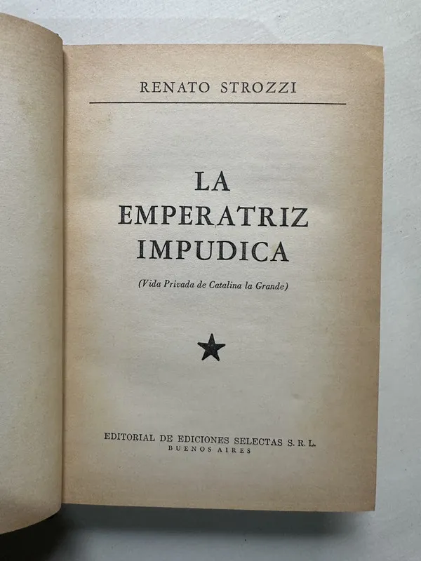 La emperatriz impudica - Strozzi Renato (4S1)