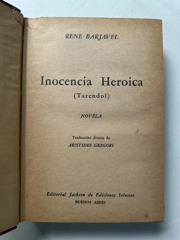 Inocencia heroica - Barjavel Rene (4S2)