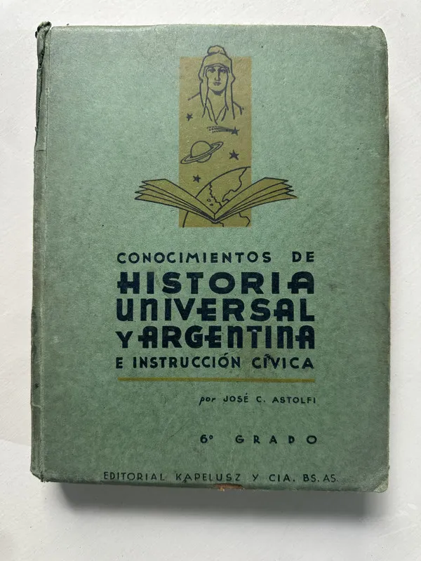 Conocimientos de historia universal y - Astolfi (4S2)