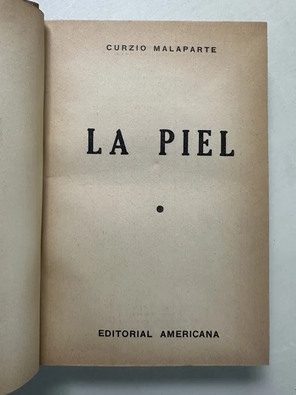 La piel - Malaparte Curzio (4S2)