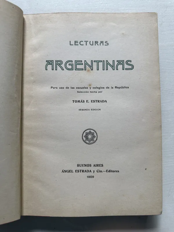 Lecturas argentinas - Estrada Tomas E. (comp.) (4S3)