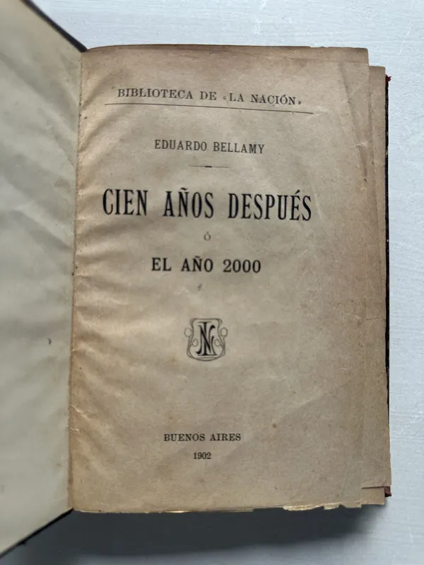 Cien años despues o El año 2000 - Bellamy Edward (4S3)