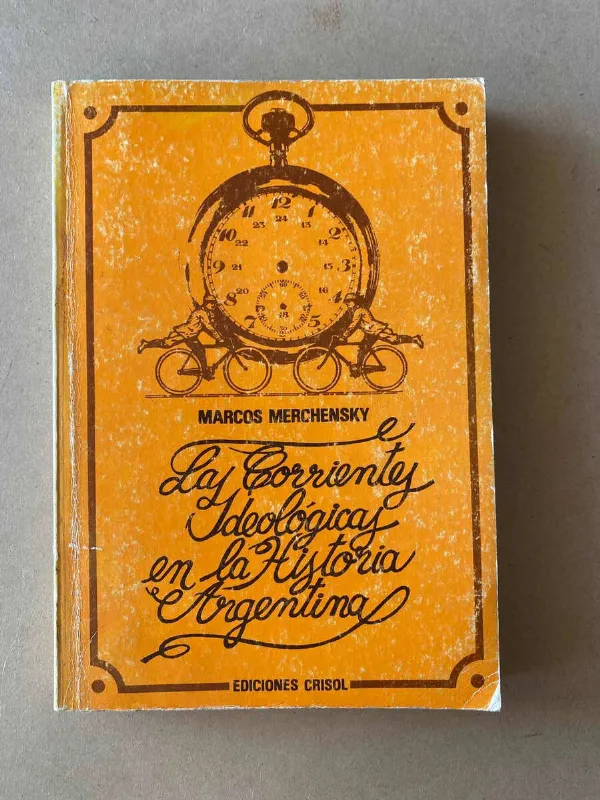 Tapa de Las Corrientes Ideologicas En La Historia A- Merchensky (D7)