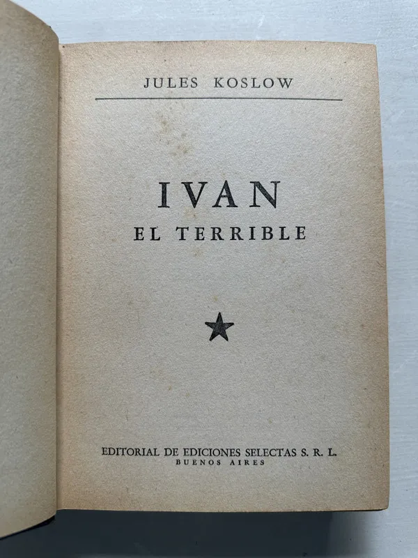 Ivan el Terrible - Koslow Jules (4S3)