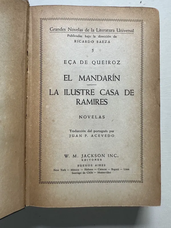 El mandarin / La ilustre casa de Ramires - Queiroz (4S4)