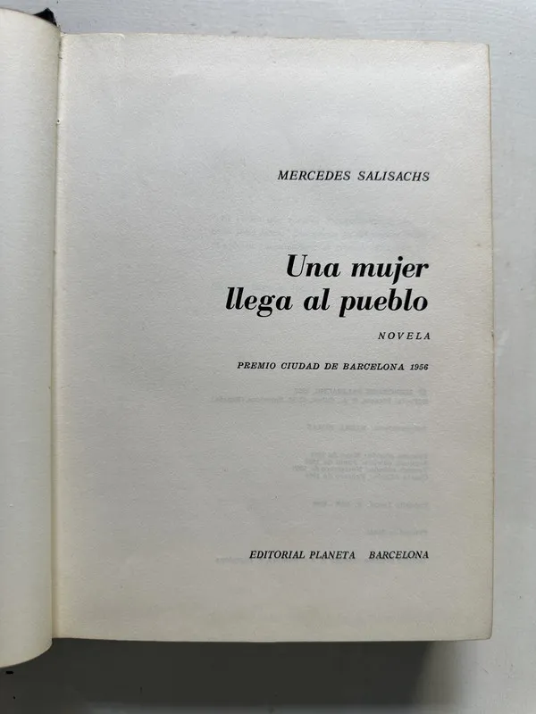 Una mujer llega al pueblo - Salisachs Mercedes (4S4)