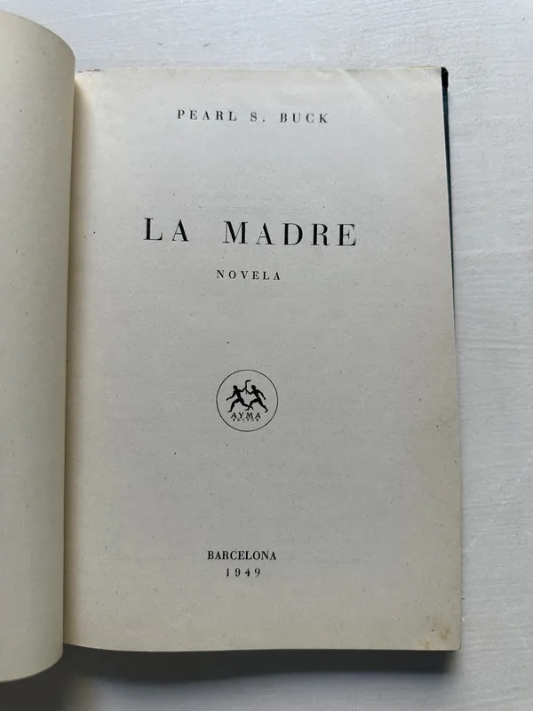 La madre - Buck Pearl S. (4S4)