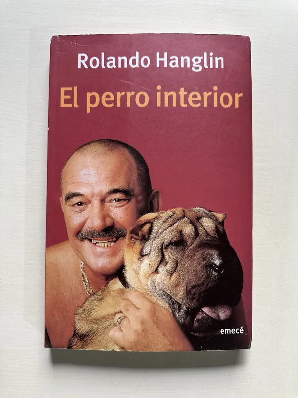 El perro interior - Hanglin Rolando (4S5)