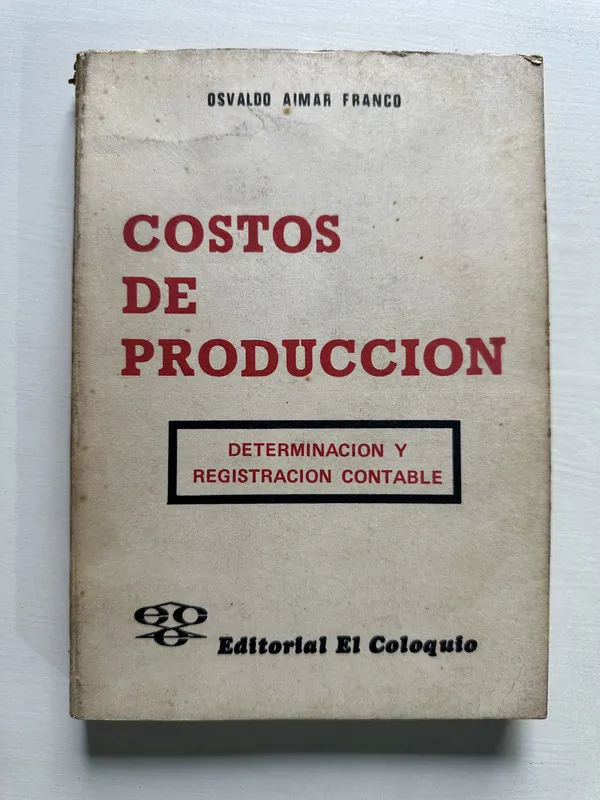 Costos de produccion - Aimar Franco Osvaldo (4S5)