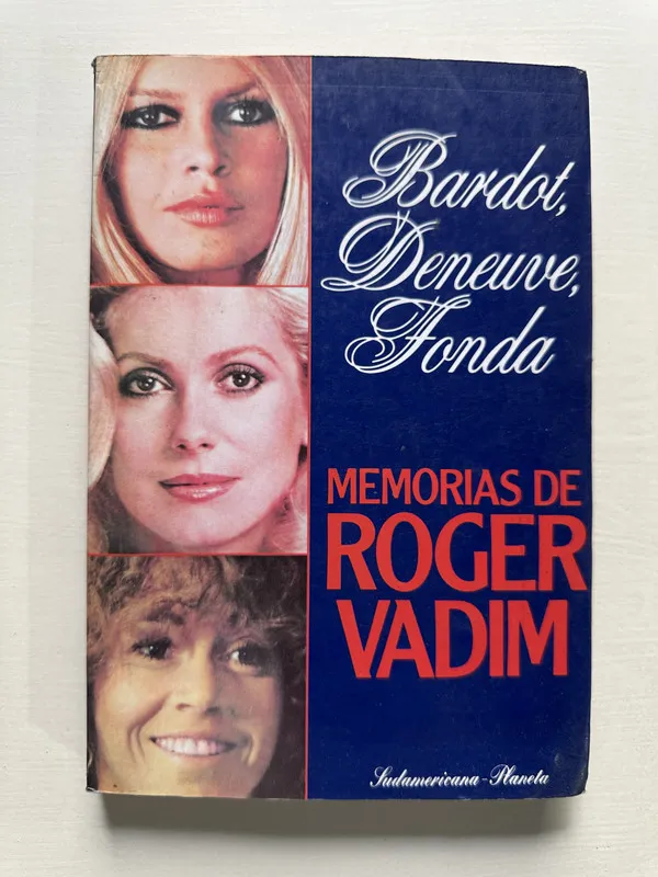 Memorias de Roger Vadim - Vadim Roger (4S5)