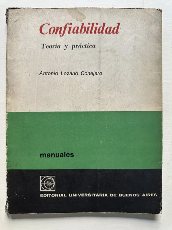 Confiabilidad - Lozano Conejero Antonio (4S5)