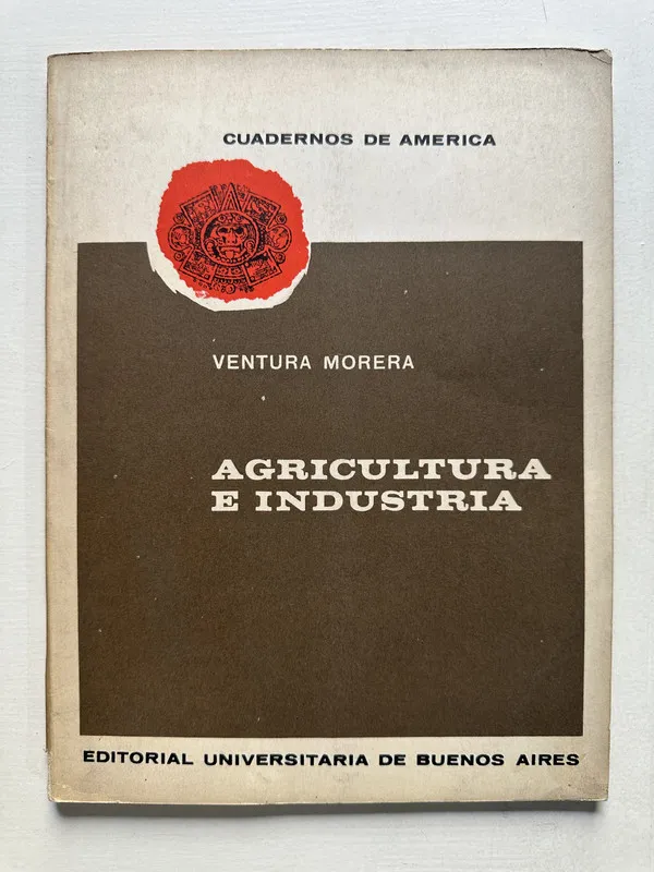 Agricultura e industria - Ventura Morera — (4S5)