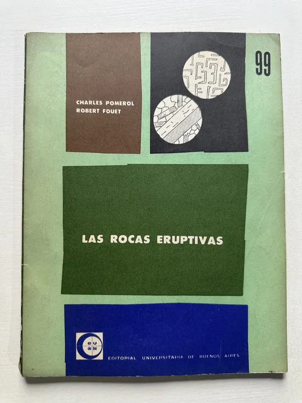 Las rocas eruptivas - Pomerol Charles / Fouet Robert (4S5)