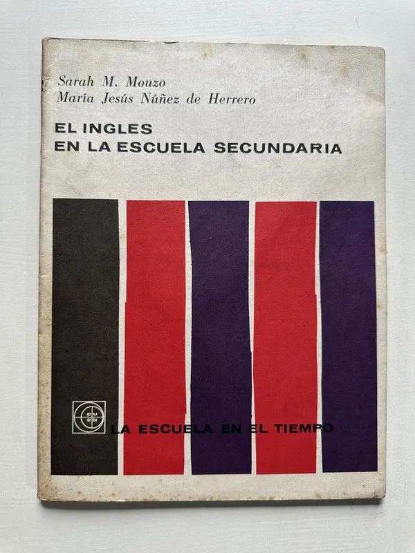 El ingles en la escuela secundaria - Mouzo (4S5)