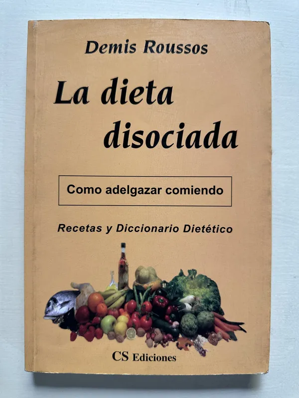 La dieta disociada - Roussos Demis (4S5)