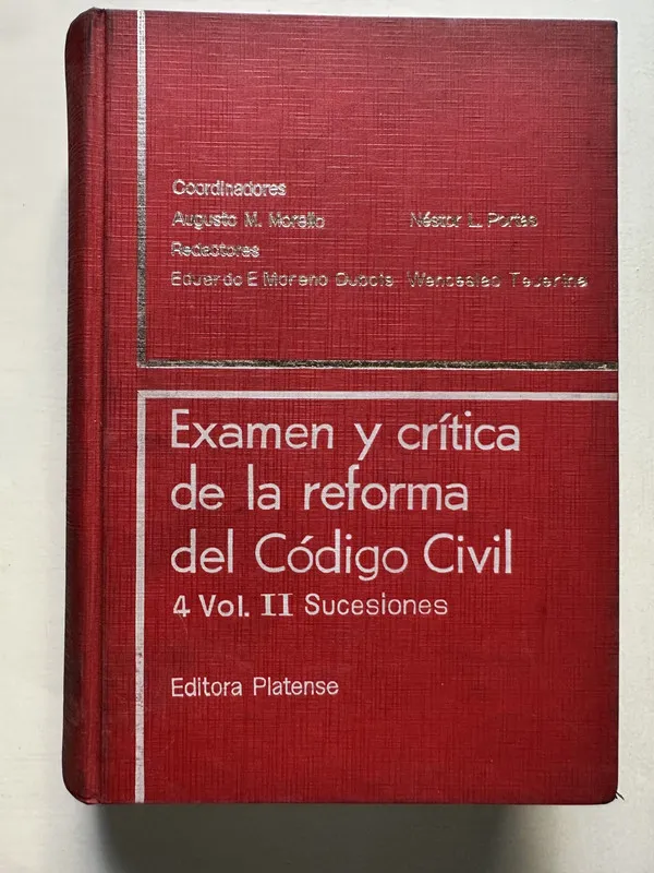 Examen y critica de la reforma del Codigo - Morello (4S6)