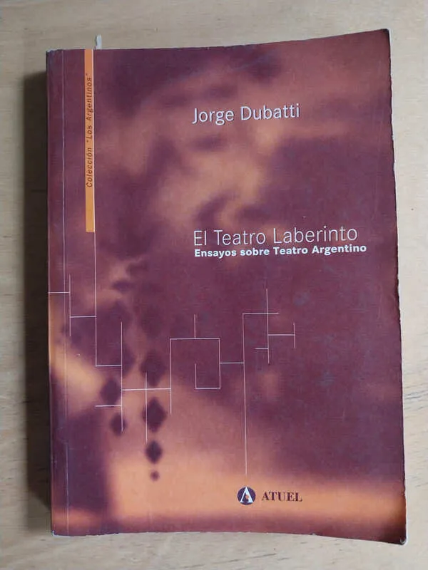 El Teatro Laberinto - Dubatti, Jorge (p2)