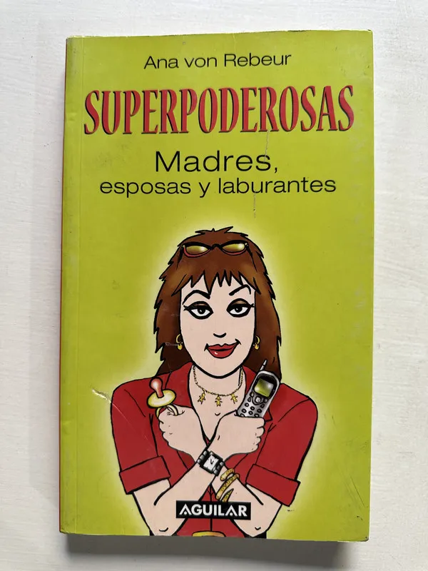 Superpoderosas - von Rebeur Ana (4S6)