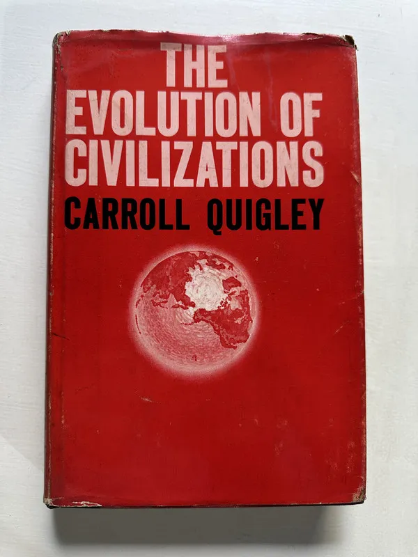 The evolution of civilizations - Quigley Carroll (4S6)