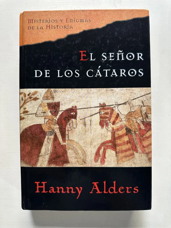 El señor de los cataros - Alders Hanny (4S6)