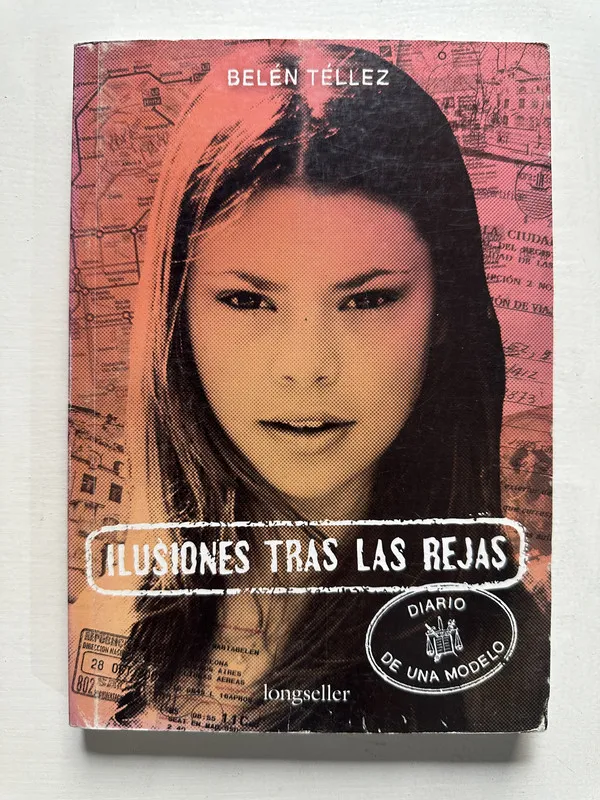 Ilusiones tras las rejas - Tellez Belen (4S6)