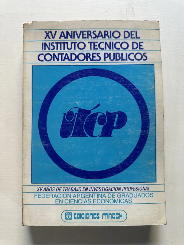 XV aniversario del Instituto Tecnico de Contadores Publicos