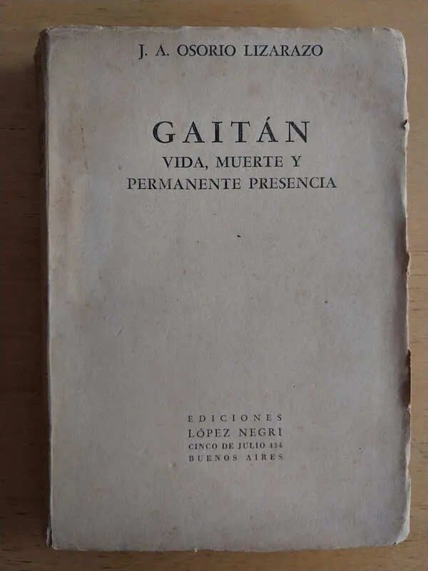 Osorio Lizarazo - Gaitan. Vida, Muerte Y Permanente Pre (j6)