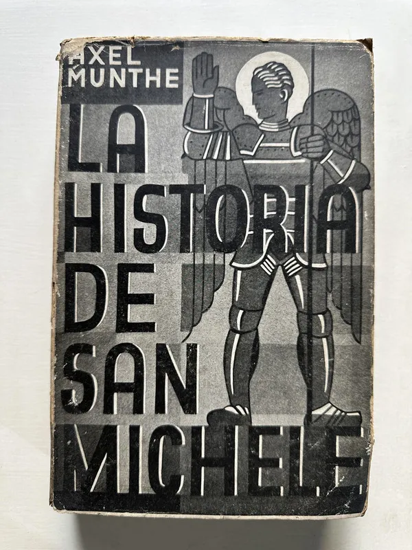 La historia de San Michele - Munthe Axel (4S6)