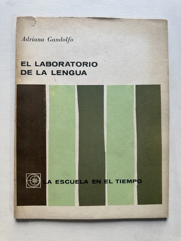 El laboratorio de la lengua - Gandolfo Adriana (4S6)