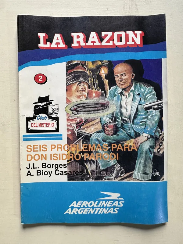 Seis problemas para don Isidro Parodi - Borges (4S6)