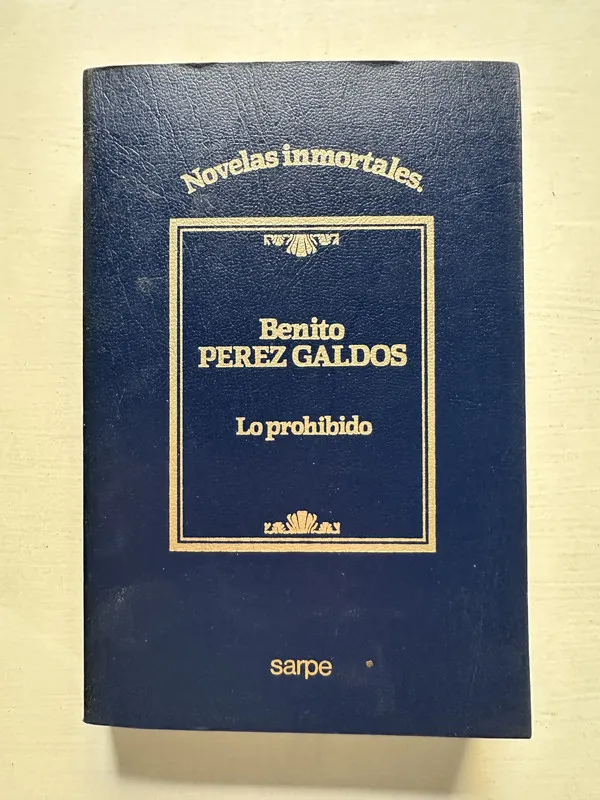 Lo prohibido - Perez Galdos Benito (4S6)