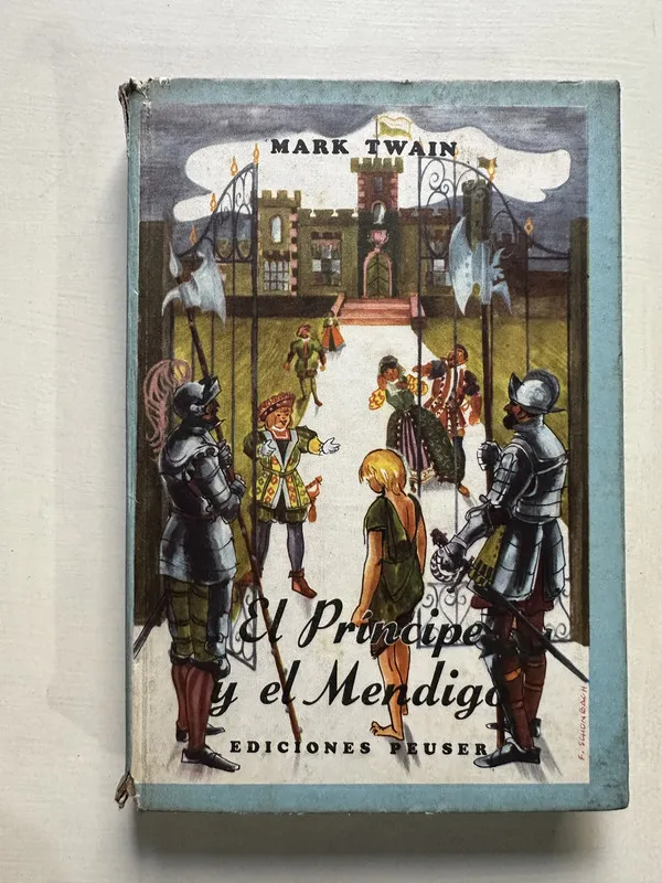 El principe y el mendigo - Twain Mark (4S7)