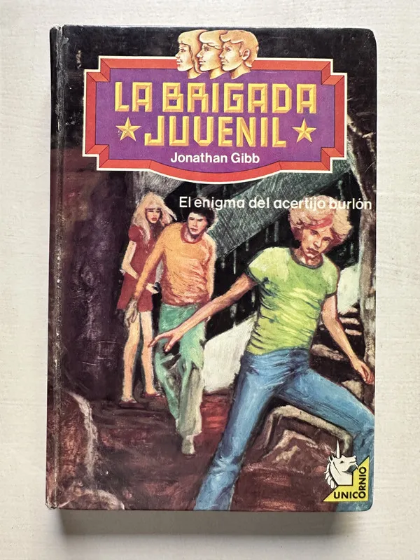 La brigada juvenil - Gibb Jonathan (4S7)