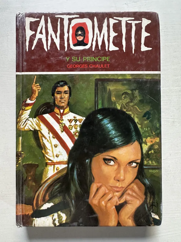Fantômette y su principe - Chaulet Georges (4S7)