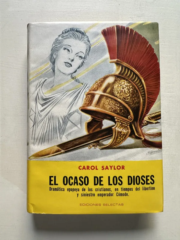 El ocaso de los dioses - Saylor Carol (4S7)