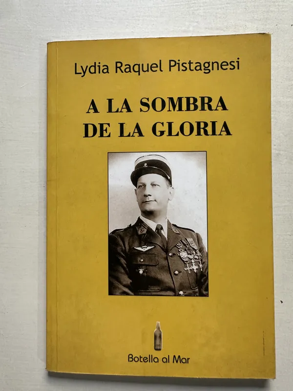 A la sombra de la gloria - Pistagnesi Lydia Raquel (4S7)