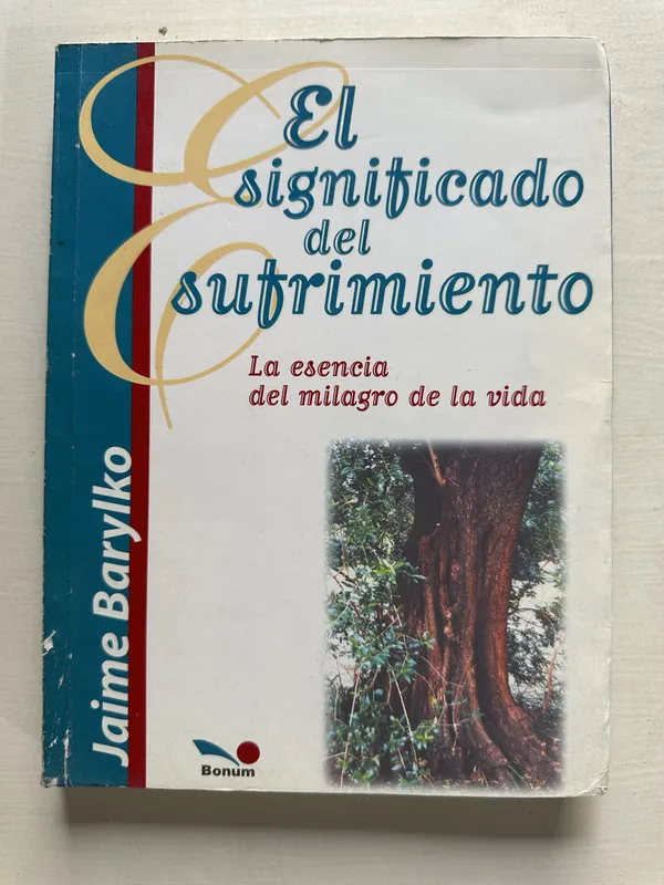 El significado del sufrimiento - Barylko Jaime (4T1)